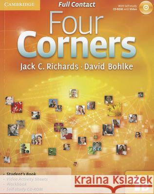 Four Corners Level 1 Full Contact B with Self-study CD-ROM Jack C. Richards David Bohlke 9780521126304 Cambridge University Press