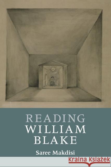 Reading William Blake Saree Makdisi 9780521128414 Cambridge University Press
