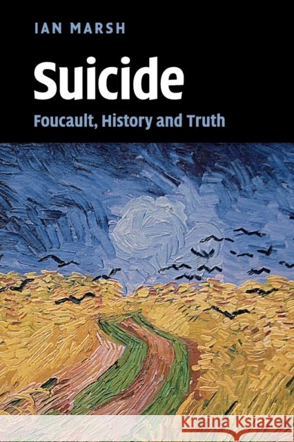 Suicide Marsh, Ian 9780521130011 Cambridge University Press