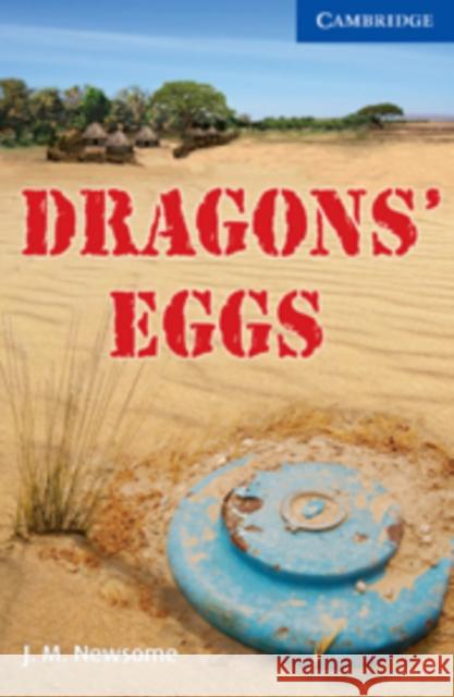 Dragons' Eggs Level 5 Upper-intermediate J. M. Newsome 9780521132640 Cambridge University Press