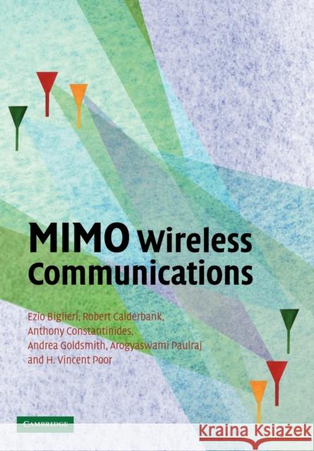 Mimo Wireless Communications Biglieri, Ezio 9780521137096