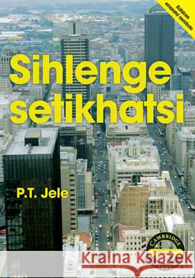 Sihlenge setikhatsi Sihlenge setikhatsi  9780521137683 Cambridge University Press