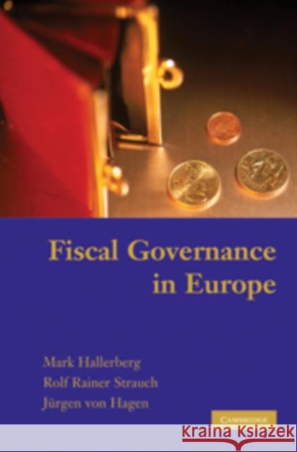 Fiscal Governance in Europe Mark Hallerberg Rolf, Strauch Rolf Raine Jurgen Vo 9780521138260 Cambridge University Press