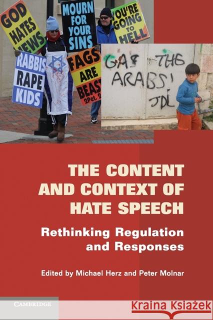 The Content and Context of Hate Speech Herz, Michael 9780521138369 0