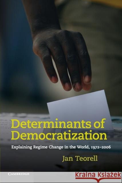 Determinants of Democratization Teorell, Jan 9780521139687