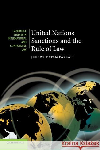 United Nations Sanctions and the Rule of Law Jeremy Matam Farrall 9780521141987