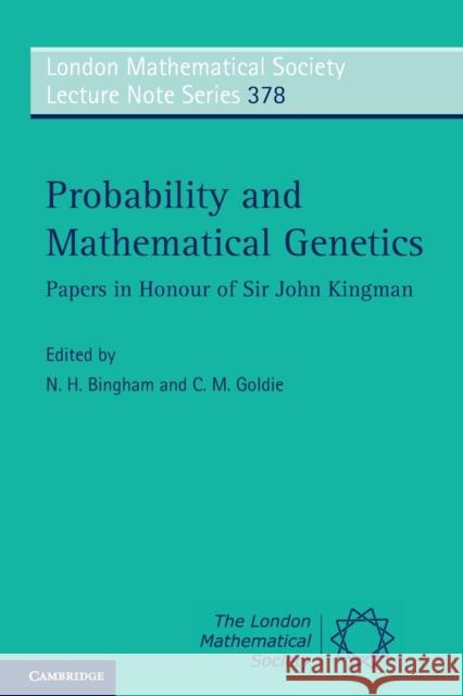 Probability and Mathematical Genetics Bingham, N. H. 9780521145770 CAMBRIDGE UNIVERSITY PRESS