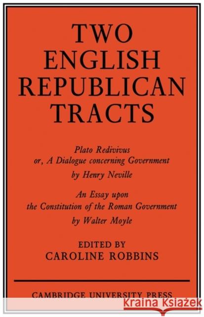 Two English Republican Tracts Jeff Robbins 9780521147484