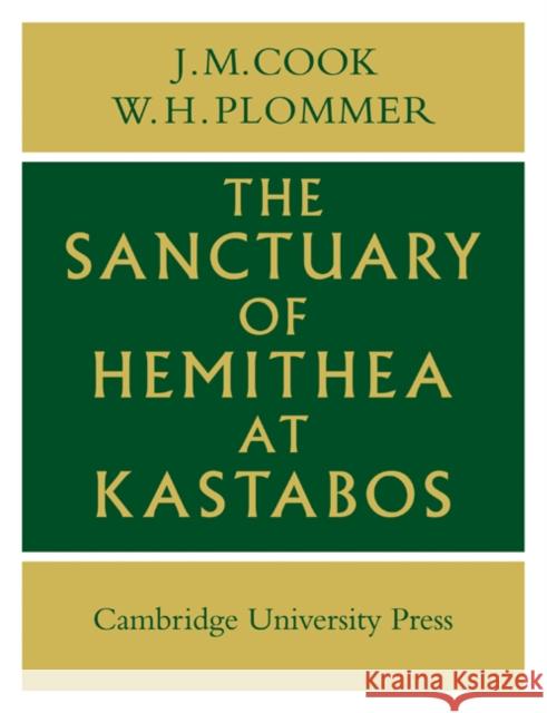 Sanctuary of Hemithea at Kastabos Cook 9780521147521