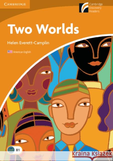 Two Worlds Level 4 Intermediate American English Helen Camplin 9780521148887 Cambridge University Press