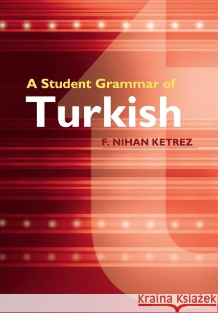 A Student Grammar of Turkish F Nihan Ketrez 9780521149648 0