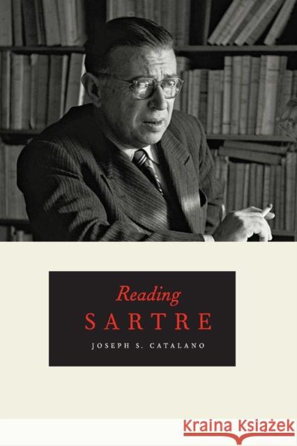 Reading Sartre Joseph S. Catalano 9780521152273