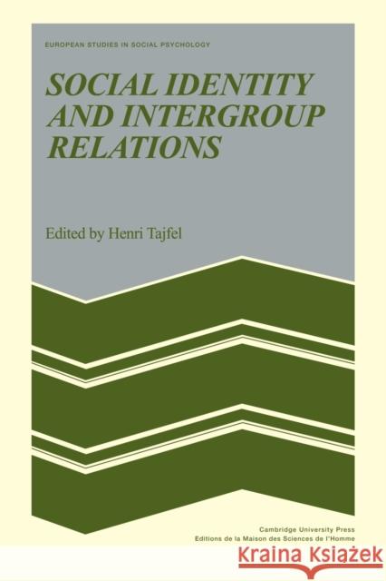 Social Identity and Intergroup Relations Henri Tajfel 9780521153652 Cambridge University Press