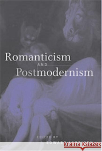 Romanticism and Postmodernism Edward Larrissy 9780521154512 Cambridge University Press