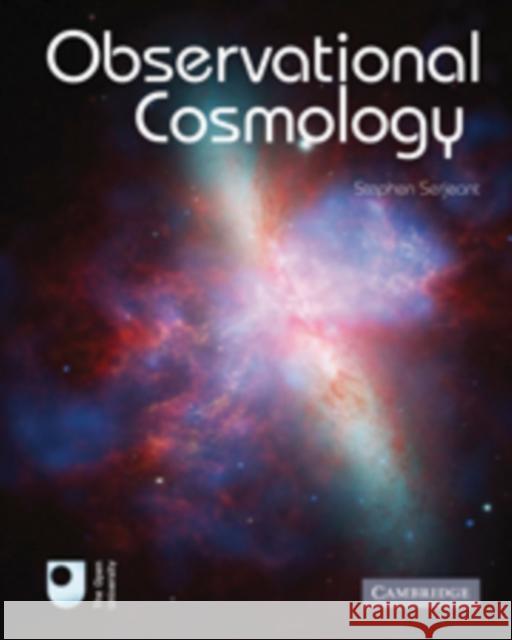 Observational Cosmology Stephen Serjeant 9780521157155 0