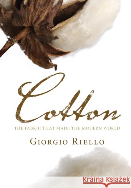 Cotton Riello, Giorgio 9780521166706
