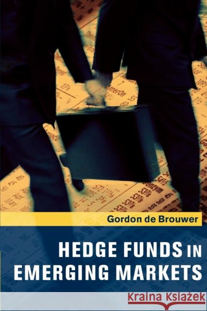 Hedge Funds in Emerging Markets Gordon D 9780521168670 Cambridge University Press