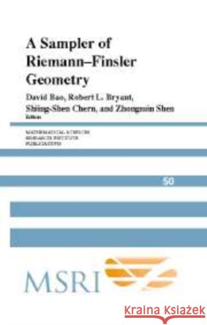 A Sampler of Riemann-Finsler Geometry David Bao Robert L. Bryant Shiing-Shen Chern 9780521168731