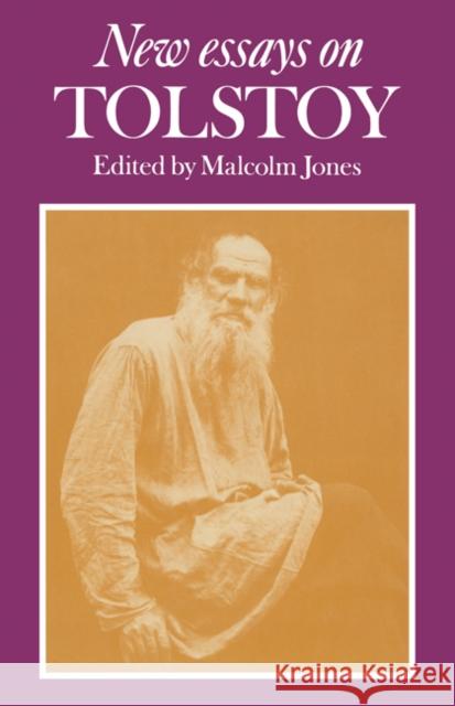 New Essays on Tolstoy Jones Malcolm 9780521169219