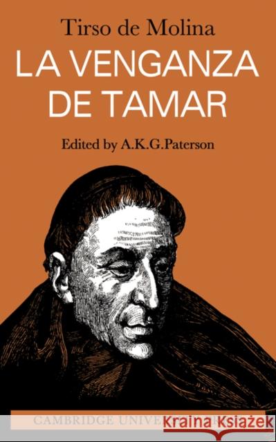 La Venganza de Tamar Molina, Tirso De 9780521169479 Cambridge University Press