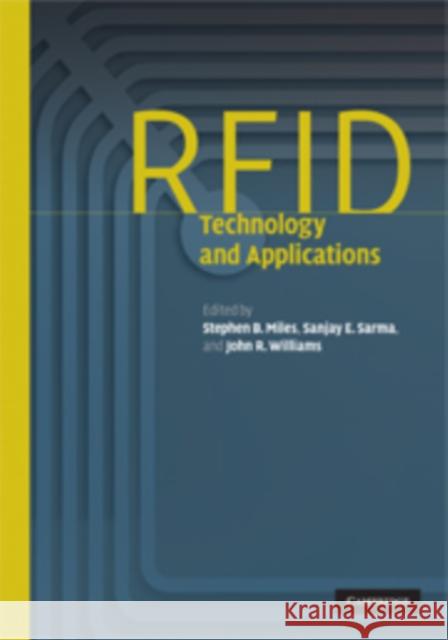 Rfid Technology and Applications Miles, Stephen B. 9780521169615