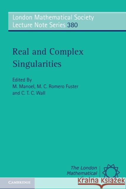 Real and Complex Singularities M Manoel 9780521169691 0