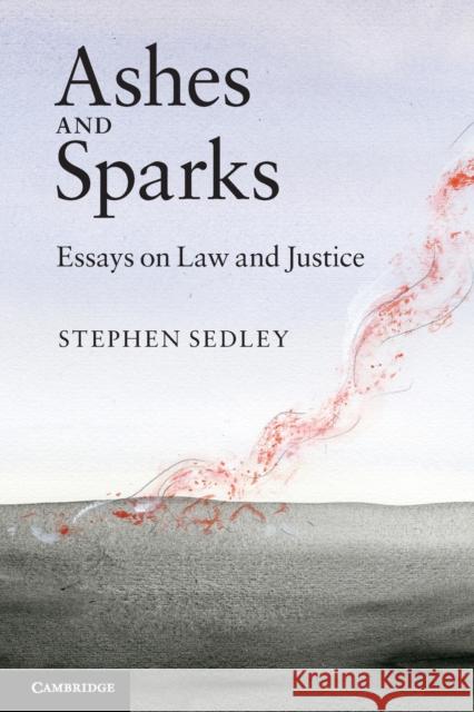 Ashes and Sparks Sedley, Stephen 9780521170901