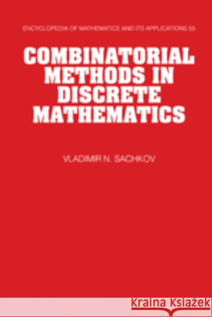 Combinatorial Methods in Discrete Mathematics Sachkov Vladimi Kolchin V 9780521172769