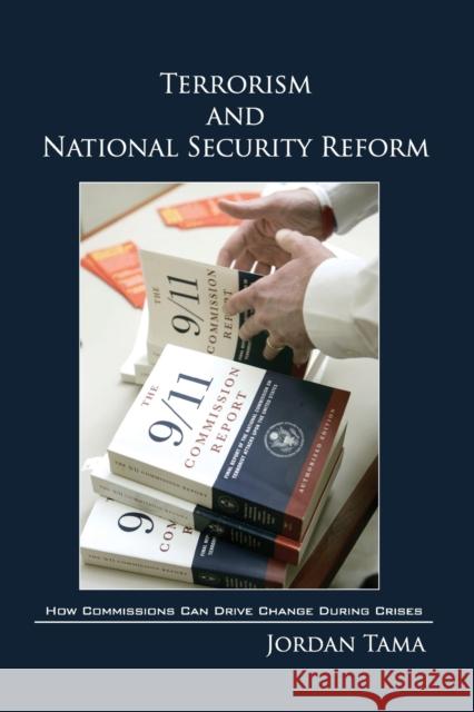 Terrorism and National Security Reform Tama, Jordan 9780521173070