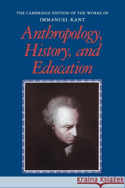 Anthropology, History, and Education Robert B. Louden Gunter Zoller 9780521181211 Cambridge University Press