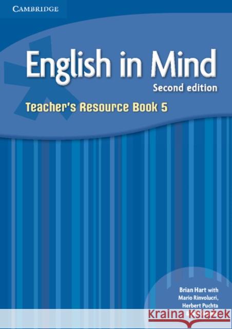 English in Mind Level 5 Teacher's Resource Book Hart Brian Rinvolucri Mario Puchta Herbert 9780521184588