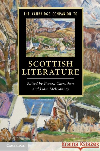 The Cambridge Companion to Scottish Literature Gerard Carruthers 9780521189361