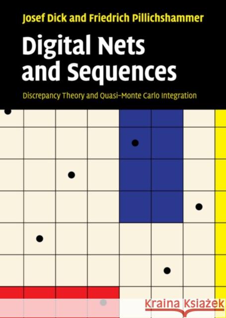 Digital Nets and Sequences Dick, Josef 9780521191593