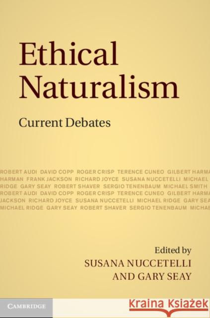 Ethical Naturalism: Current Debates Nuccetelli, Susana 9780521192422