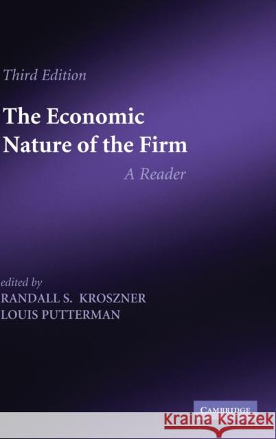 The Economic Nature of the Firm Kroszner, Randall S. 9780521193948 Cambridge University Press