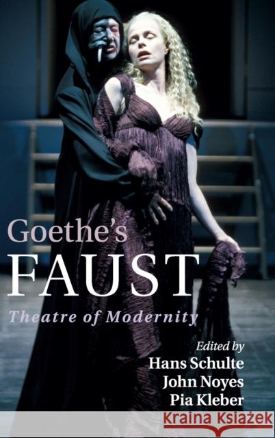 Goethe's Faust Schulte, Hans 9780521194648