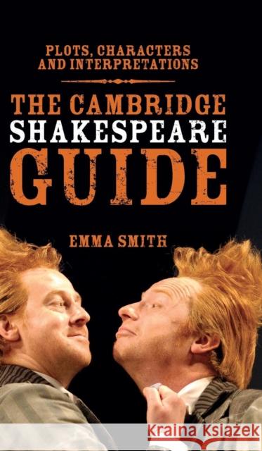 The Cambridge Shakespeare Guide Emma Smith 9780521195232 0