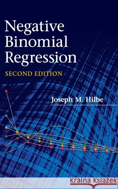 Negative Binomial Regression Joseph M Hilbe 9780521198158