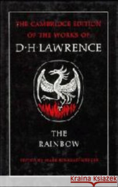 The Rainbow D. H. Lawrence Mark Kinkead-Weekes James T. Boulton 9780521228695