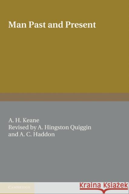 Man: Past and Present Keane, A. H. 9780521234108 Cambridge University Press