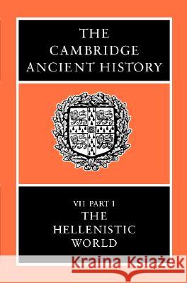 The Cambridge Ancient History P. Mack Crew F. W. Walbank A. E. Astin 9780521234450 Cambridge University Press