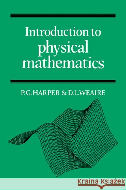 Intdn Physical Maths Harper, P. G. 9780521269087 CAMBRIDGE UNIVERSITY PRESS