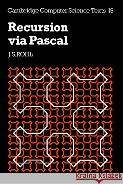 Recursion Via Pascal Rohl 9780521269346 Cambridge University Press