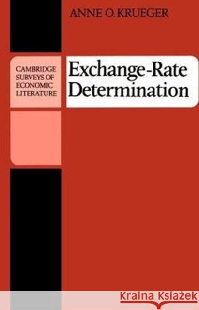Exchange Rate-Determination Krueger, Anne O. 9780521273015 Cambridge University Press