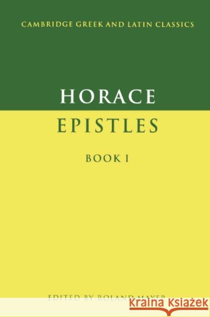 Epistles Book I Horace                                   P. E. Easterling Philip Hardie 9780521277549