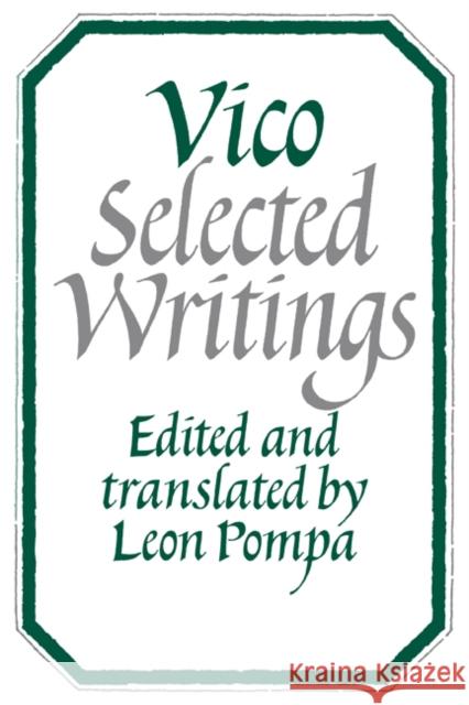 Vico: Selected Writings Vico, Giambattista 9780521280143