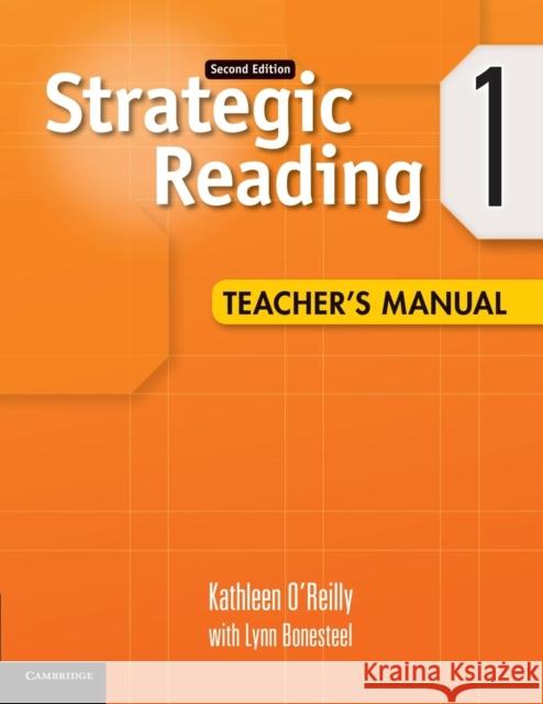 Strategic Reading Level 1 Teacher's Manual Kathleen O'Reilly Lynn Bonesteel 9780521281140 Cambridge University Press