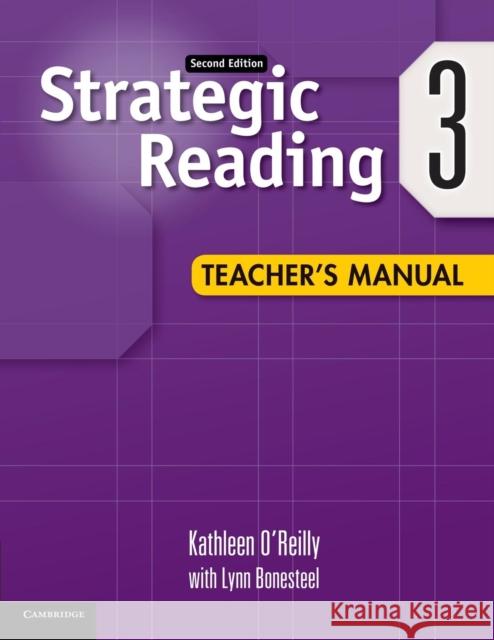 Strategic Reading Level 3 Teacher's Manual Kathleen O'Reilly Lynn Bonesteel  9780521281164