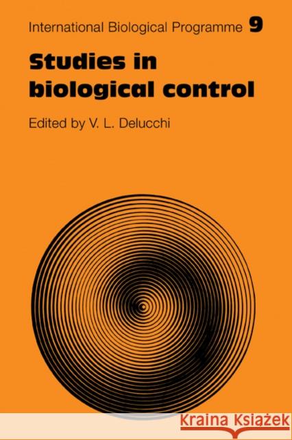Studies in Biological Control V. L. Delucchi 9780521281645 Cambridge University Press