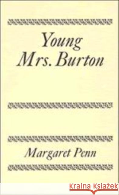 Young Mrs. Burton Margaret Penn D. H. Lawrence 9780521282987 Cambridge University Press